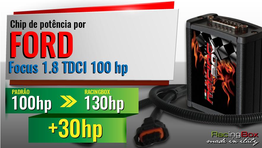 Chip de potência Ford Focus 1.8 TDCI 100 hp aumento de potência