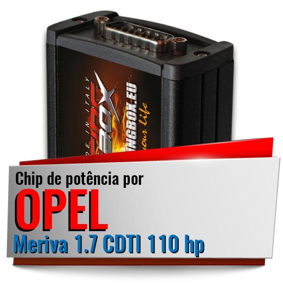 Chip de potência Opel Meriva 1.7 CDTI 110 hp